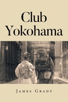 Club Yokohama B0FH1JKBKW Book Cover