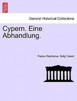 Cypern. Eine Abhandlung. 1241497427 Book Cover