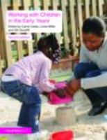 Working with Children in the Early Years 0415496993 Book Cover