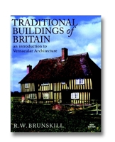 Traditional Buildings of Britain: An Introduction to Vernacular Architecture (Vernacular Buildings) 0575036168 Book Cover