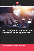 Introdução à conceção de tutoriais com HyperCard (Portuguese Edition) 6208268729 Book Cover