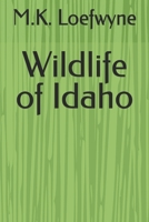 Wildlife of Idaho B0FR9H5N6X Book Cover