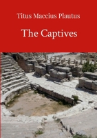 The Captives by Plautus 0244824096 Book Cover