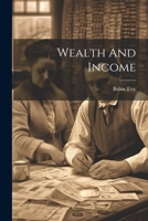 Wealth And Income 1022235915 Book Cover