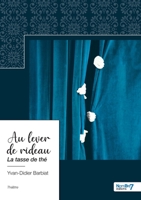 La tasse de thé 2381531653 Book Cover