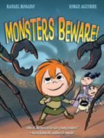 Monsters Beware! 1626721807 Book Cover