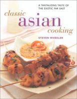 Classic Asian Cooking (Contemporary Kitchen) 0754806596 Book Cover