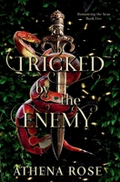 Tricked by the Enemy: A Dark Robin Hood Retelling (Romancing the Seas) B0GKP4W6HP Book Cover