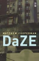 Daze (Salt Modern Poets S.) 1844712575 Book Cover