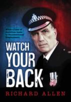 Watch Your Back 1915338719 Book Cover