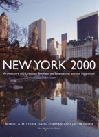 New York 2000: Architecture and Urbanism from the Bicentennial to the Millennium (New York) 1580931774 Book Cover