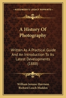 A History Of Photography 1387080180 Book Cover