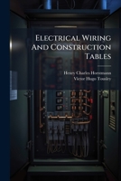 Electrical Wiring And Construction Tables 1248819837 Book Cover