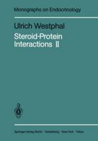 Steroid-Protein Interactions II 3642824889 Book Cover