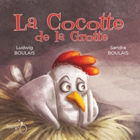 La Cocotte de la Grotte B086PNWG2X Book Cover