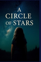 A Circle of Stars B0FNVS785M Book Cover