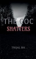 The COC shatters B0BSX3J9VN Book Cover