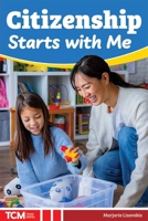 Citizenship Starts with Me (Knowledge Builders: Social Studies Readers) B0GRZF1LHP Book Cover