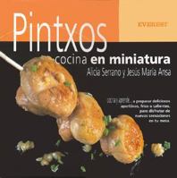 Pintxos Cocina En Miniatura 842418808X Book Cover