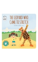 The Leopard Who Came To Stretch 9355937210 Book Cover