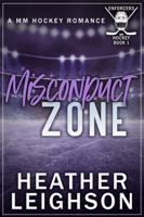 Misconduct Zone: Enforcers MM Hockey Romance B0DZCLG51M Book Cover
