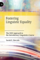 Fostering Linguistic Equality: The SISE Approach to the Introductory Linguistics Course 3030416895 Book Cover