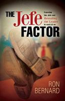 The Jefe Factor 1616389370 Book Cover