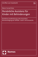 Pers?nliche Assistenz F?r Kinder MIT Behinderungen : Rechtliche Gew?hrleistung Unter Besonderer Ber?cksichtigung des Teilhabe-, Sozial- und Schulrechts 3848762102 Book Cover