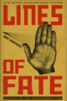 Lines of Fate: A Novel 1565843711 Book Cover