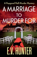 A Marriage To Murder For 1804835854 Book Cover