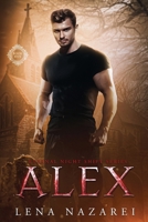 Alex (Eternal Night Shift Series) B0FQ3KBCX3 Book Cover