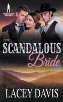 Their Scandalous Bride B09MDCXXT7 Book Cover