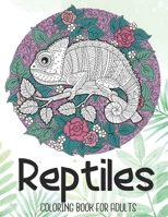 Reptiles Adult Coloring Book: Relaxing Coloring Pages, Stress Relieving Adult Coloring Book for Menand Women null Book Cover