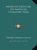 American Criticism On American Literature 1169478190 Book Cover