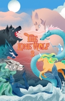 The Lone Wolf #3 B08T6JXZ9L Book Cover