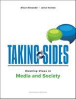 Taking Sides: Clashing Views in Mass Media and Society (Taking Sides) 0078049989 Book Cover
