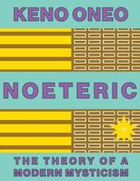 NOETERIC 19 - Hormone als Heiler des Geistes: Die Theorie einer modernen Mystik 1546344322 Book Cover