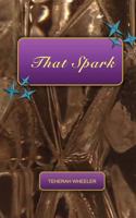 That Spark 1544935285 Book Cover