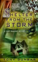 Shelter from the Storm (Tubby Dubonnet Myteries , No 4) 0425166449 Book Cover