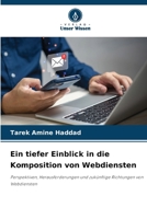 Ein tiefer Einblick in die Komposition von Webdiensten 6209071279 Book Cover