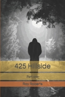 425 Hillside: Part one B0CNP2558Q Book Cover