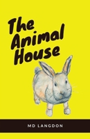 The Animal House 1685834337 Book Cover