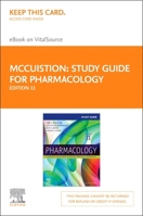 Study Guide for Pharmacology Elsevier eBook on Vitalsource (Retail Access Card): A Patient-Centered Nursing Process Approach 0323825826 Book Cover