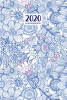 2020 Weekly & Monthly Planner: January 1, 2020 - December 31, 2020 | Priorities and To Do Column | Goals Setting Page | Blue Floral (Flowery Floral) 1691602477 Book Cover