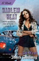Harlem Heat 1416549099 Book Cover