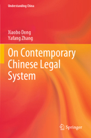 On Contemporary Chinese Legal System 9819925045 Book Cover