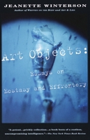 Art Objects. Essays on Ecstasy and Effrontery 0679768203 Book Cover