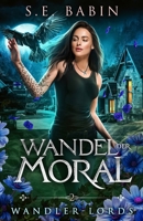 Wandel der Moral (Wandler-Lords) (German Edition) B0GQLHLYJM Book Cover