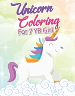 Unicorn Coloring for 7 yr girl B0915GWXGM Book Cover