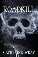 Roadkill 1466342900 Book Cover
